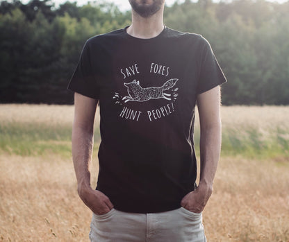 Fox T-shirt - Save Foxes Hunt People
